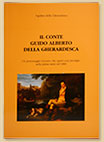 Della Gherardesca- Dai Longobardi alle soglie del 2000